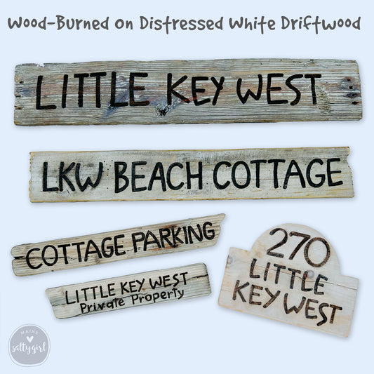 Wood Burned Custom Driftwood Sign