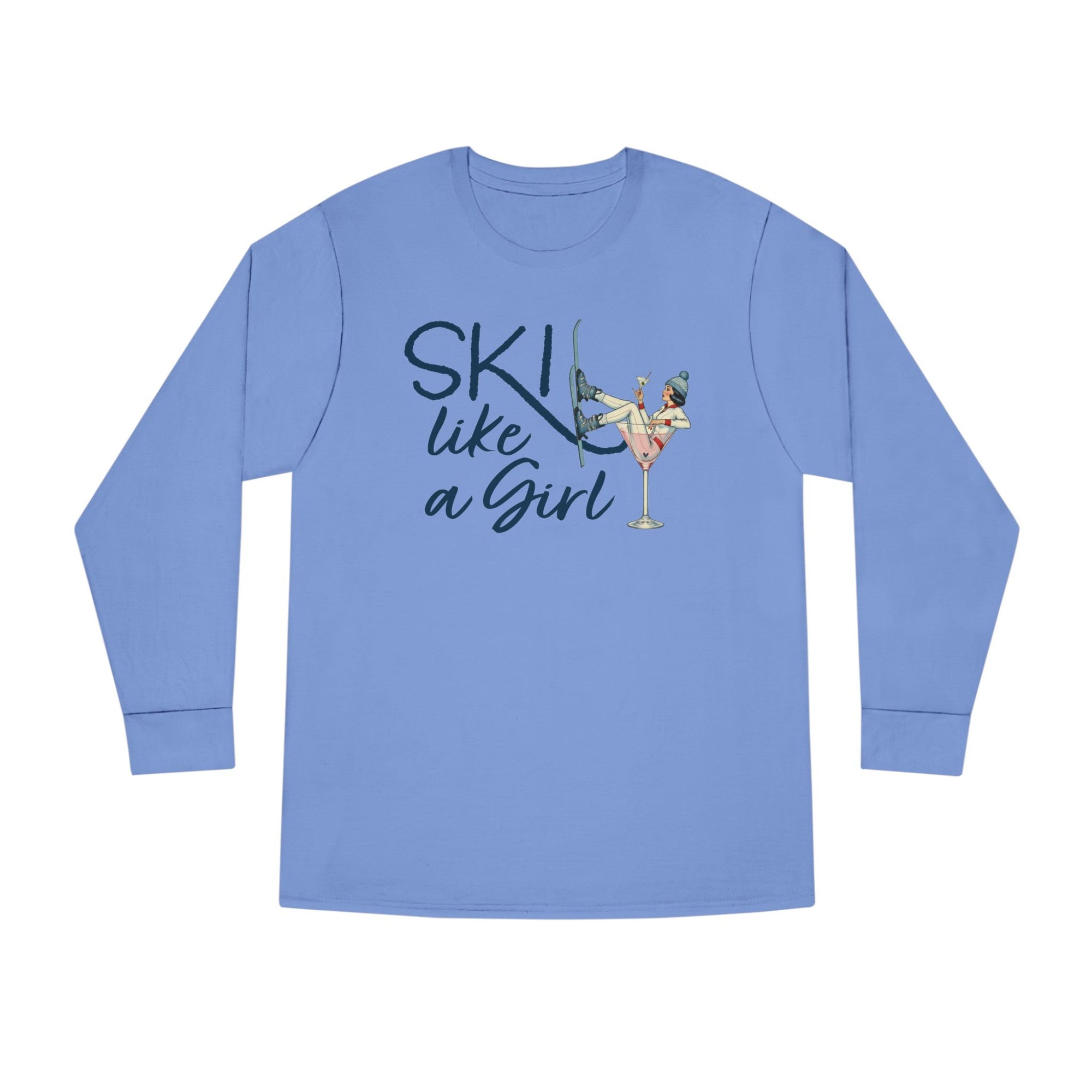 Ski Like a Girl Long Sleeve Tee – Retro Apres Ski Shirt | Soft Cotton Crewneck