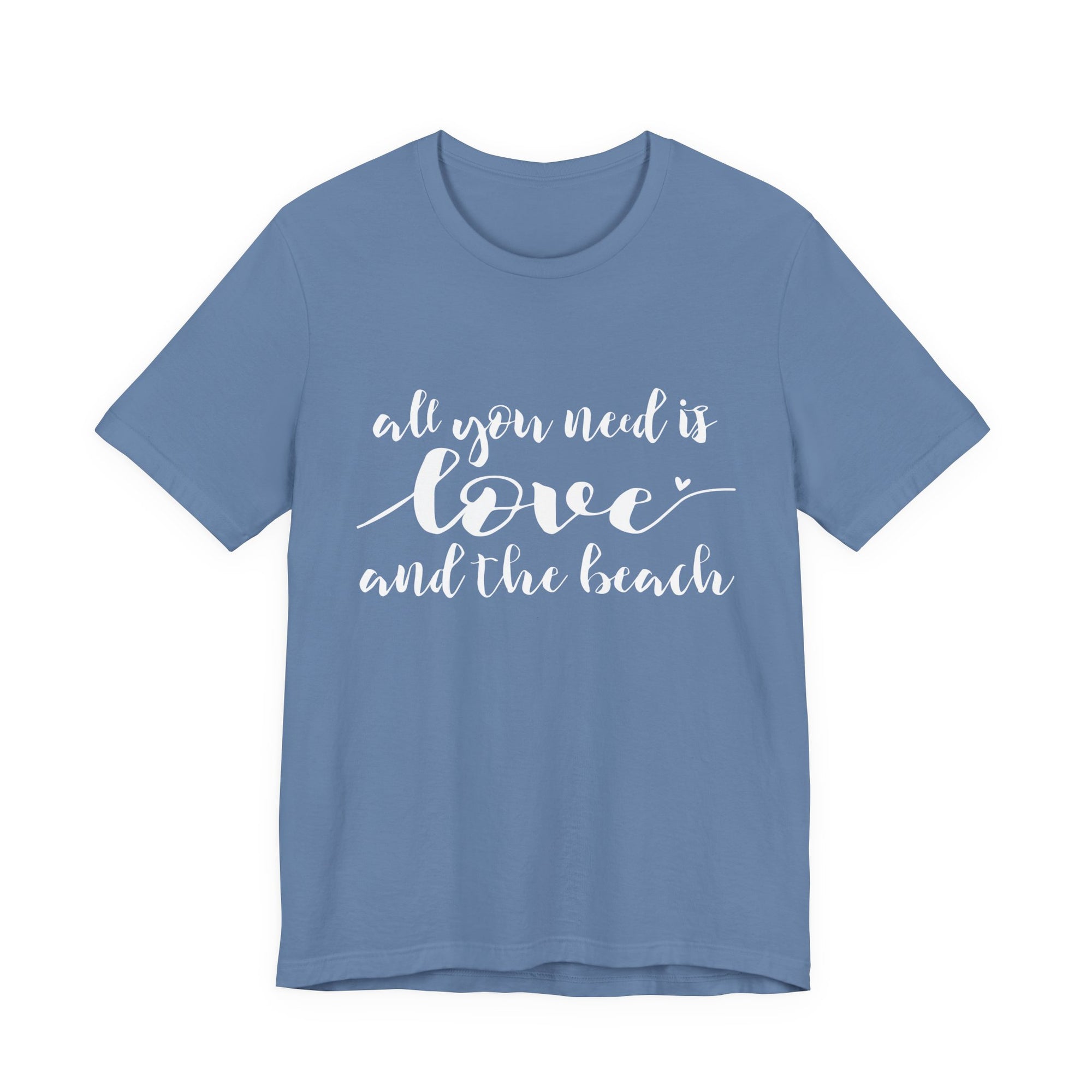 All You Need Is Love and the Beach Tee | Beach Script Shirt