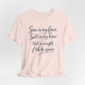 Sun in my face. Salt in my hair - Coastal Vibe Tee - Lightweight Cotton Tee