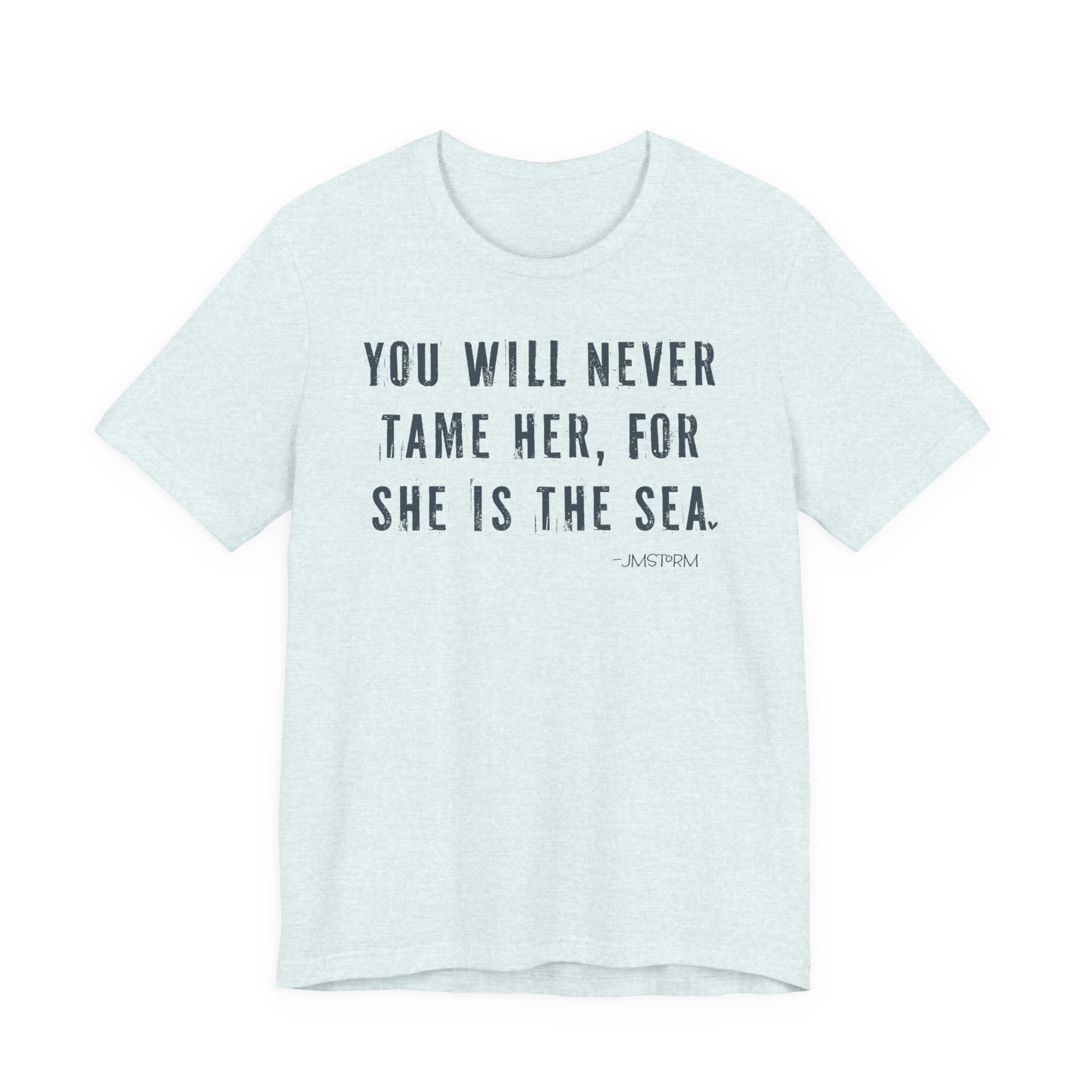 You Will Never Tame Her Tee – Lightweight Cotton Tee | Breathable Summer Shirt
