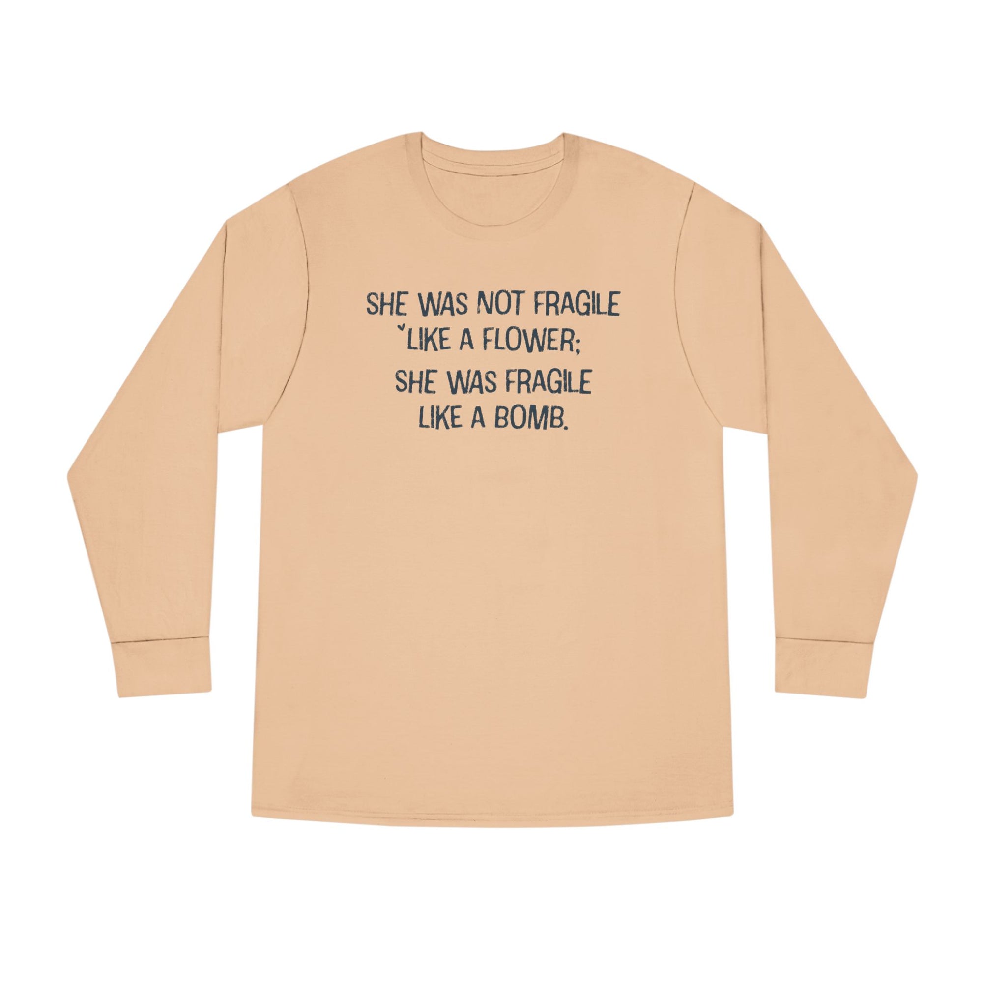 Motivational Long Sleeve - Women's Inspirational Quote Shirt | Soft Cotton Pullover