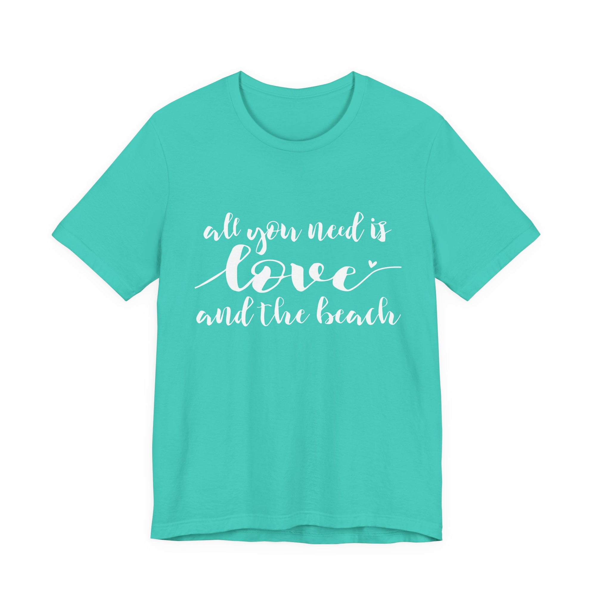 All You Need Is Love and the Beach Tee | Beach Script Shirt