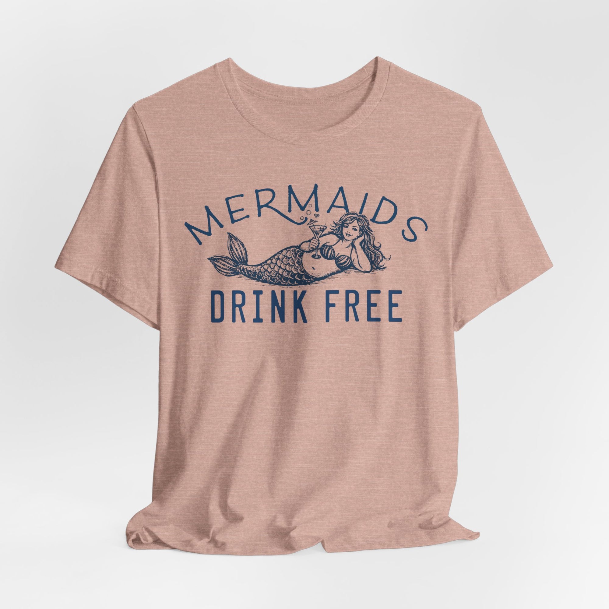 Mermaids Drink Free T-Shirt –  Cotton Shirt With Coastal Vibe