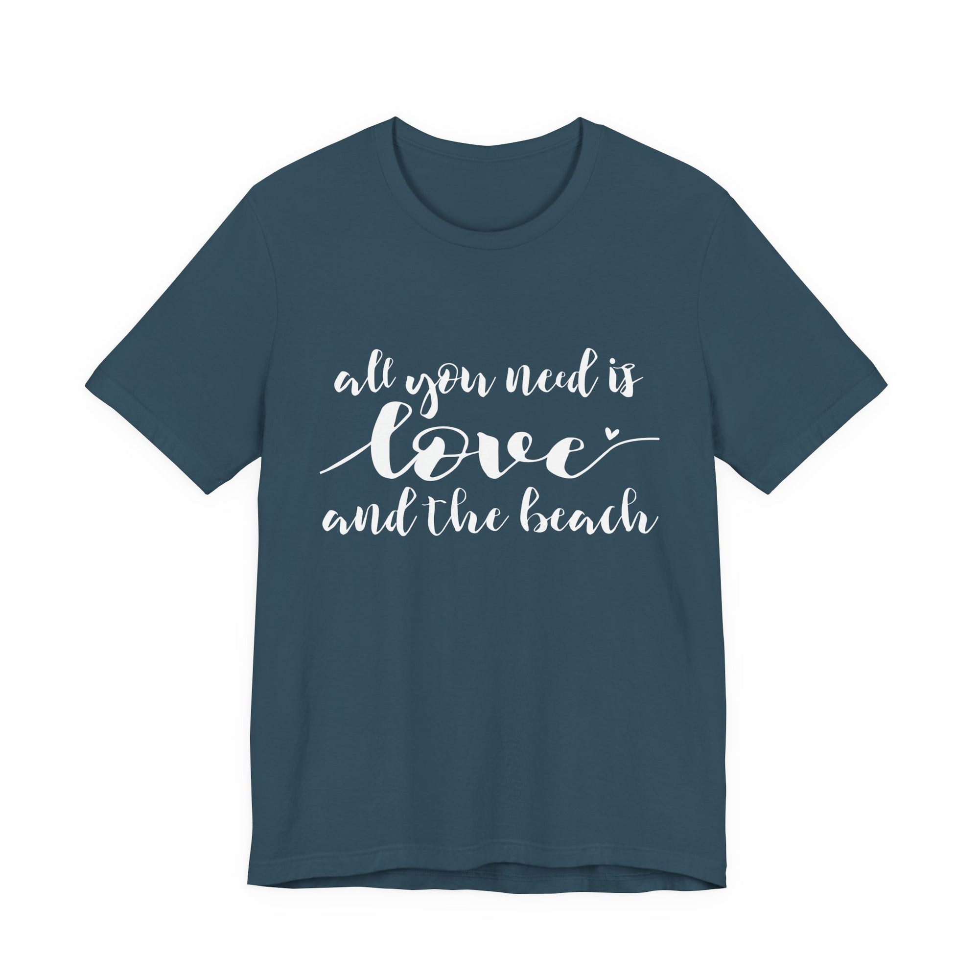 All You Need Is Love and the Beach Tee | Beach Script Shirt