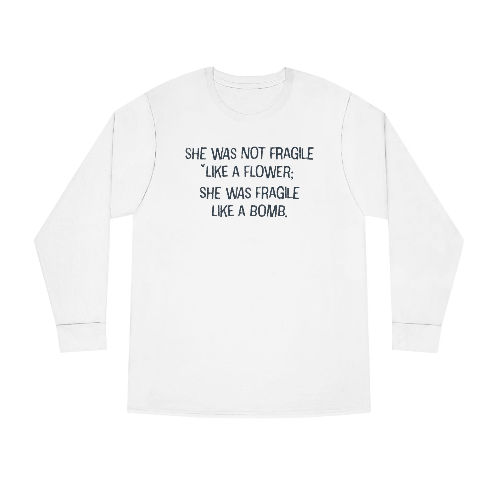 Motivational Long Sleeve - Women's Inspirational Quote Shirt | Soft Cotton Pullover