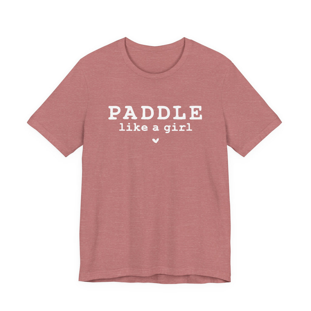 A pink t-shirt with the text "PADDLING LIKE A GIRL" printed on it.
