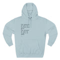 A light blue Maine Salty Girl hoodie with a quote printed on it.