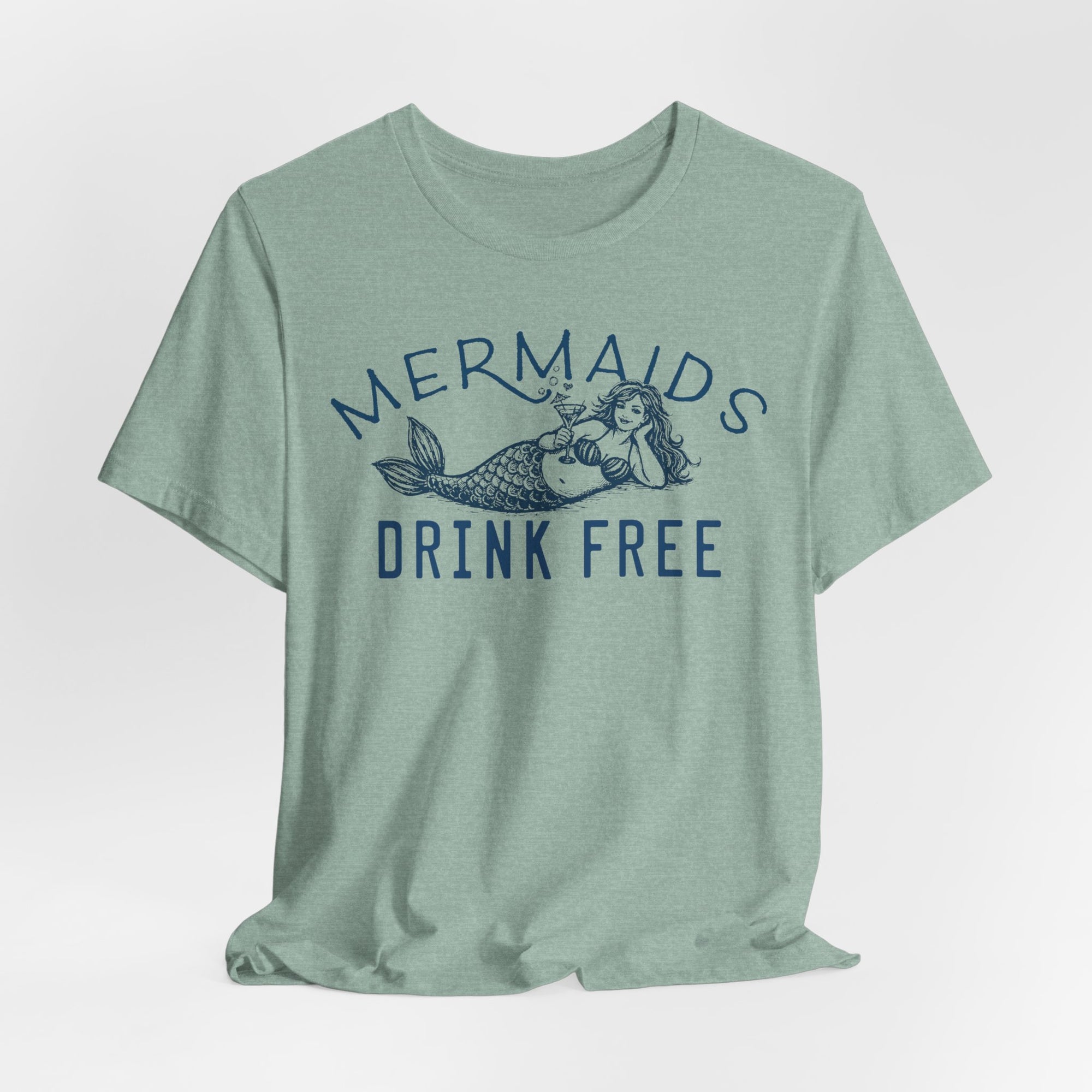 Mermaids Drink Free T-Shirt –  Cotton Shirt With Coastal Vibe