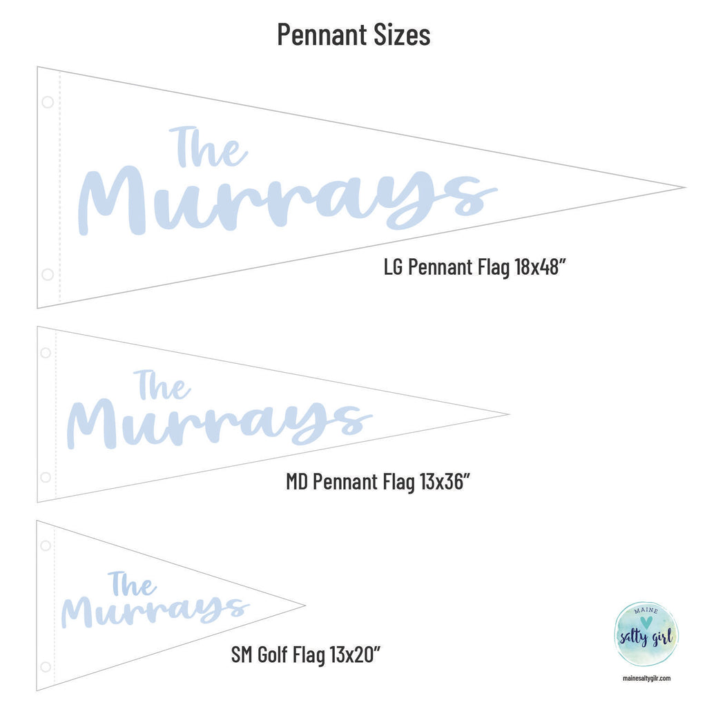 three different pennant sizes: an LG Pennant Flag 18x48", a MD Pennant Flag 13x36", and a SM Golf Flag 13x20".